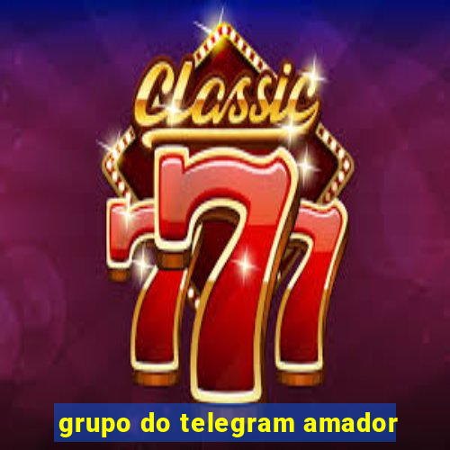 grupo do telegram amador